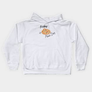 Friday is Pizza Day Kids Hoodie